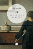 el festi de babette-isak dinesen-9788483305102 el festi de babette-isak dinesen-9788483305102