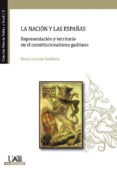 la nacion y las españas (ebook)-9788483443002 la nacion y las españas (ebook)-9788483443002