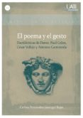 el poema y el gesto (ebook)-9788483444702 el poema y el gesto (ebook)-9788483444702