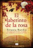 el laberinto de la rosa (ebook)-titania hardie-9788483659502 el laberinto de la rosa (ebook)-titania hardie-9788483659502