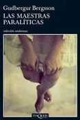 las maestras paraliticas-gudbergur bergsson-9788483830802 las maestras paraliticas-gudbergur bergsson-9788483830802