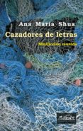 cazadores de letras (ebook)-9788483935002 cazadores de letras (ebook)-9788483935002