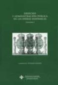 derecho y administracion publica en las indias hispanicas (2 vols .)-9788484271802 derecho y administracion publica en las indias hispanicas (2 vols .)-9788484271802