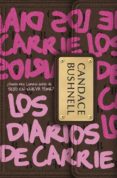 los diarios de carrie (los diarios de carrie 1) (ebook)-candace bushnell-9788484417002 los diarios de carrie (los diarios de carrie 1) (ebook)-candace bushnell-9788484417002