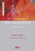 Ser consciente de ser consciente. La Vía Directa-12048458-otro-formato