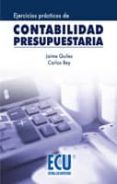 ejercicios practicos de contabilidad presupuestaria-jaime quiles-9788484549802 ejercicios practicos de contabilidad presupuestaria-jaime quiles-9788484549802