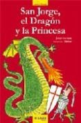 san jorge, el dragon y la princesa-9788486684402 san jorge, el dragon y la princesa-9788486684402