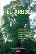 el arbol-bernard fischesser-9788488893802 el arbol-bernard fischesser-9788488893802