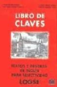 selectividad, ingles, logse. textos y pruebas : libro de claves-9788489756502 selectividad, ingles, logse. textos y pruebas : libro de claves-9788489756502