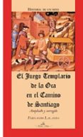 el juego templario de la oca en el camino de santiago (2ª ed.)-fernando lalanda-9788490119402 el juego templario de la oca en el camino de santiago (2ª ed.)-fernando lalanda-9788490119402