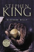 blockade billy (ebook)-stephen king-9788490322802 blockade billy (ebook)-stephen king-9788490322802