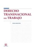 derecho transnacional del trabajo-antonio ojeda aviles-9788490334102 derecho transnacional del trabajo-antonio ojeda aviles-9788490334102