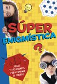 super enigmistica: juegos y pasatiempos para exprimir tu cerebro-9788490431702 super enigmistica: juegos y pasatiempos para exprimir tu cerebro-9788490431702