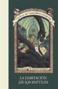 la habitación de los reptiles (una serie de catastróficas desdichas 2) (ebook)-lemony snicket-9788490438602 la habitación de los reptiles (una serie de catastróficas desdichas 2) (ebook)-lemony snicket-9788490438602