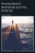 botas de lluvia suecas-henning mankell-9788490663202 botas de lluvia suecas-henning mankell-9788490663202