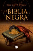 la biblia negra-jose calvo poyato-9788490704202 la biblia negra-jose calvo poyato-9788490704202