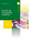 gestión de un pequeño comercio 2015-9788490785102 gestión de un pequeño comercio 2015-9788490785102