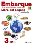 embarque 3 - libro del alumno-montserrat alonso cuenca-rocio prieto prieto-9788490813102 embarque 3 - libro del alumno-montserrat alonso cuenca-rocio prieto prieto-9788490813102