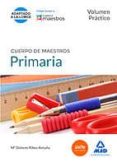 cuerpo de maestros. primaria. volumen practico-9788490931202 cuerpo de maestros. primaria. volumen practico-9788490931202