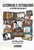 catodicos e integrados: la television que nos marco-9788490943502 catodicos e integrados: la television que nos marco-9788490943502