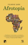 afrotopia-felwine sarr-9788490975602 afrotopia-felwine sarr-9788490975602