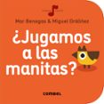 ¿jugamos a las manitas?( la cereza 4)-9788491011002 ¿jugamos a las manitas?( la cereza 4)-9788491011002
