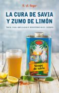 cura de savia y zumo de limón-k. a. beyer-9788491112402 cura de savia y zumo de limón-k. a. beyer-9788491112402
