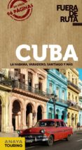 cuba 2018 (fuera de ruta) 2ª ed.-arantxa hernandez colorado-9788491580102 cuba 2018 (fuera de ruta) 2ª ed.-arantxa hernandez colorado-9788491580102