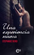 una experiencia nueva (ebook)-stephanie bond-9788491885702 una experiencia nueva (ebook)-stephanie bond-9788491885702