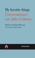 conversaciones con john coltrane-michael delorme-9788492837502 conversaciones con john coltrane-michael delorme-9788492837502
