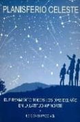 planisferio celeste: el firmamento todos los dias del año en la l atitud 40º norte-pedro velasco-9788493275402 planisferio celeste: el firmamento todos los dias del año en la l atitud 40º norte-pedro velasco-9788493275402