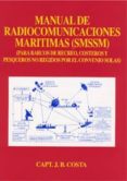 manual de radiocomunicaciones maritimas (smssm)-9788493349202 manual de radiocomunicaciones maritimas (smssm)-9788493349202
