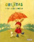 orejitas y su gran amigo-heidi dhamers-9788493659202 orejitas y su gran amigo-heidi dhamers-9788493659202