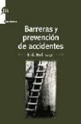 barreras y prevencion de accidentes-erik hollnagel-9788493711702 barreras y prevencion de accidentes-erik hollnagel-9788493711702