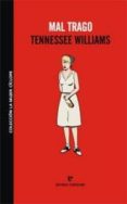 mal trago-tennessee williams-9788493788902 mal trago-tennessee williams-9788493788902