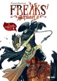 freaks squeele nº 3: el tango de la muerte-florent maudoux-9788494027802 freaks squeele nº 3: el tango de la muerte-florent maudoux-9788494027802