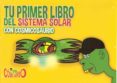tu primer libro del sistema solar con cosmicosaurio (ebook)-2910018071016 tu primer libro del sistema solar con cosmicosaurio (ebook)-2910018071016