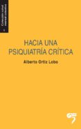 hacia una psiquiatria critica-9788494142802 hacia una psiquiatria critica-9788494142802