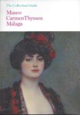 museo carmen thyssen malaga-9788494156502 museo carmen thyssen malaga-9788494156502