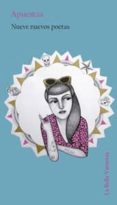 apuestas: nueve nuevos poetas-maria sanchez-9788494228902 apuestas: nueve nuevos poetas-maria sanchez-9788494228902