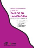 manual para entender y tratar los fallos en la memoria-9788494236402 manual para entender y tratar los fallos en la memoria-9788494236402