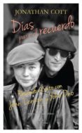 dias para el recuerdo: pasando el rato con john lennon y yoko ono-jonathan cott-9788494568602 dias para el recuerdo: pasando el rato con john lennon y yoko ono-jonathan cott-9788494568602