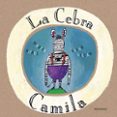 la cebra camila-marisa nuñez-9788495123602 la cebra camila-marisa nuñez-9788495123602