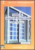 curso de calculo de estructuras-i. garcia-badell-9788495279002 curso de calculo de estructuras-i. garcia-badell-9788495279002