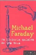 la historia quimica de una vela-michael faraday-9788495599902 la historia quimica de una vela-michael faraday-9788495599902