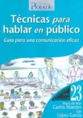 tecnicas para hablar en publico. guia para una comunicacion efic az-maria del mar castro maestre-9788495789402 tecnicas para hablar en publico. guia para una comunicacion efic az-maria del mar castro maestre-9788495789402