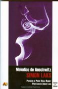 melodias de auschwitz-simon laks-9788495897602 melodias de auschwitz-simon laks-9788495897602
