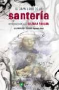 el gran libro de la santeria: introduccion a la cultura yoruba-alejandro e. delgado torres-9788496665002 el gran libro de la santeria: introduccion a la cultura yoruba-alejandro e. delgado torres-9788496665002
