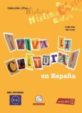 ¡viva la cultura! en españa nivel intermedio alumno-9788496942202 ¡viva la cultura! en españa nivel intermedio alumno-9788496942202