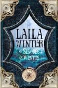 laila winter y los señores de los vientos-barbara g. rivero-9788496947702 laila winter y los señores de los vientos-barbara g. rivero-9788496947702